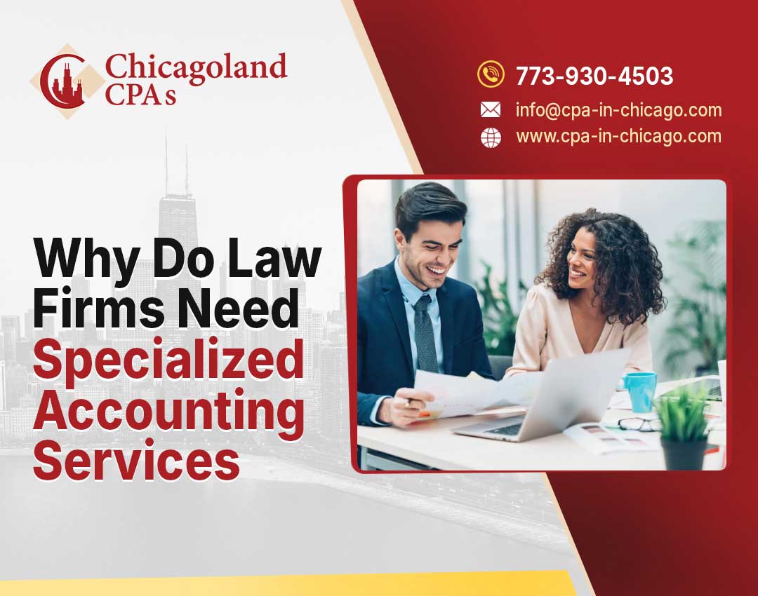 Why Do Law Firms Need Specialized Accounting Services